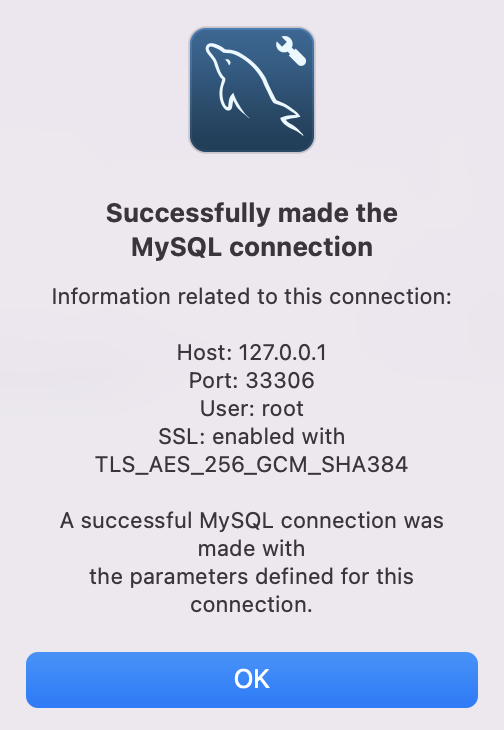 Mensaje de conexión exitosa desde MySQL Workbench al servicio de MySQL del contenedor de Docker